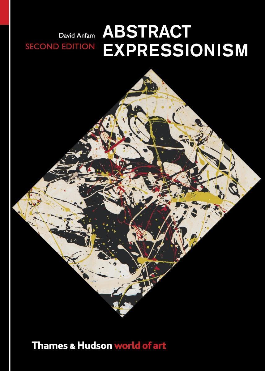 Cover: 9780500204276 | Abstract Expressionism | David Anfam | Taschenbuch | World of Art