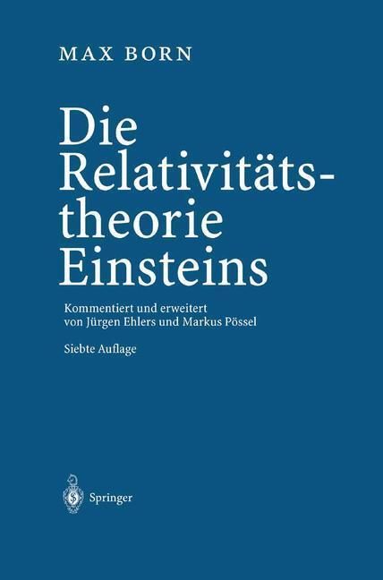 Cover: 9783540004707 | Die Relativitätstheorie Einsteins | Max Born | Buch | Springer