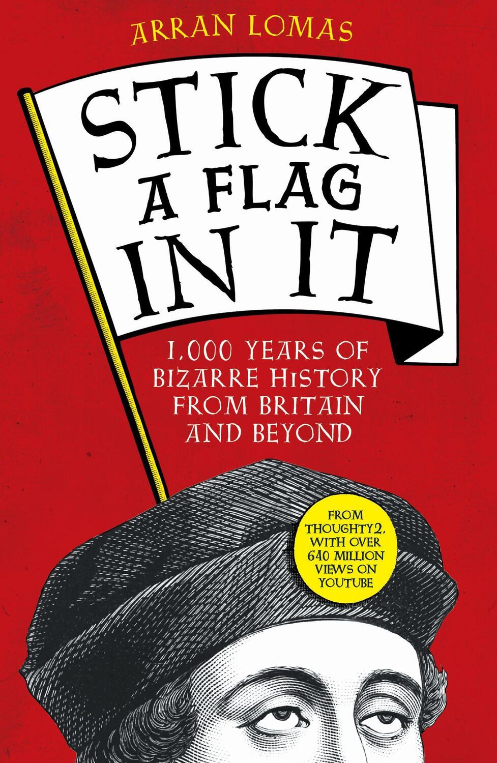 Cover: 9781800181175 | Stick a Flag in It | Arran Lomas | Taschenbuch | Englisch | 2022