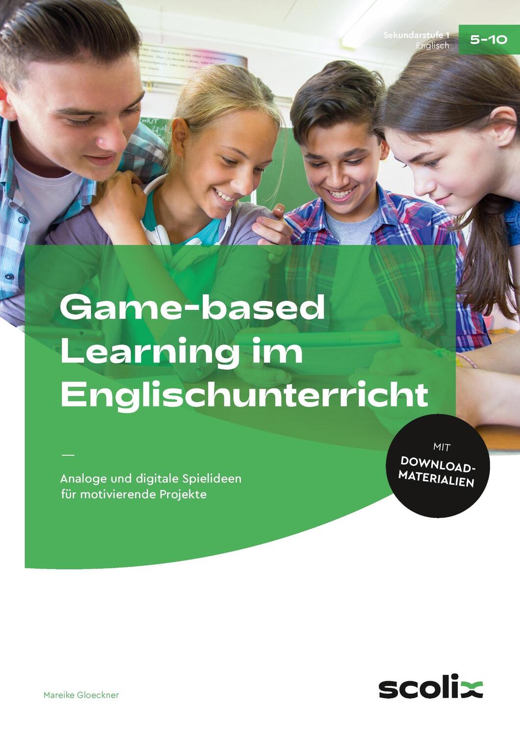 Cover: 9783403106753 | Game-based Learning im Englischunterricht | Mareike Gloeckner | Bundle