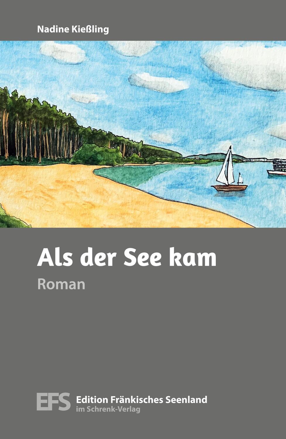 Cover: 9783924270322 | Als der See kam | Nadine Kießling | Taschenbuch | Paperback | 272 S.