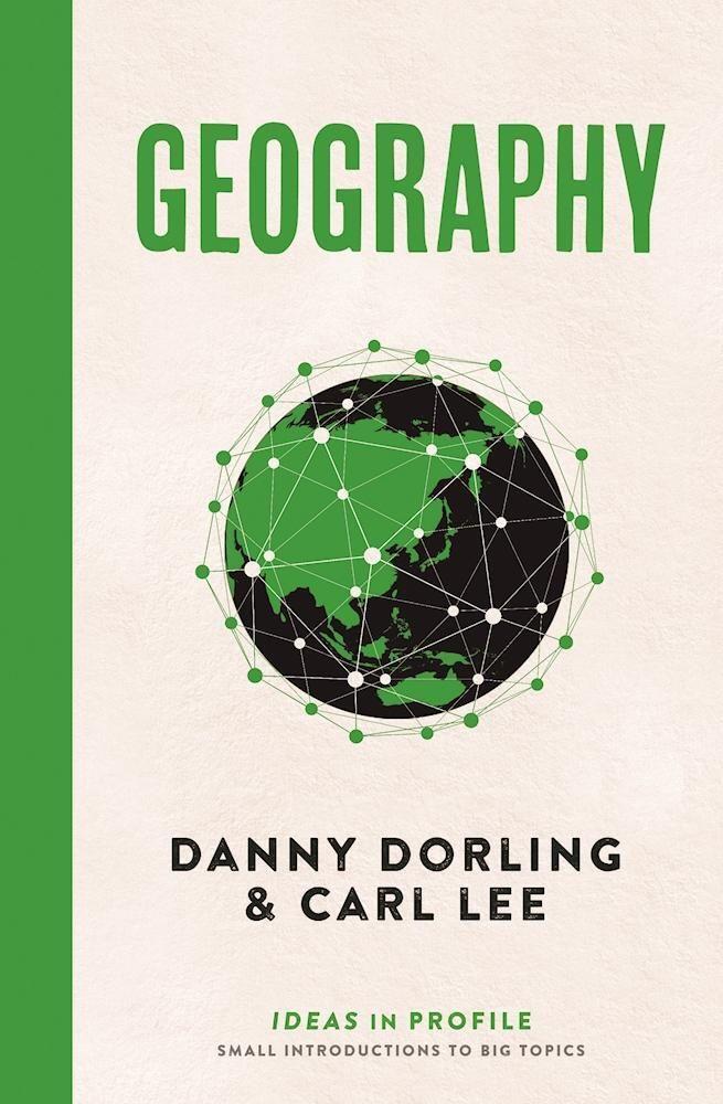 Cover: 9781781255308 | Geography: Ideas in Profile | Danny Dorling (u. a.) | Taschenbuch
