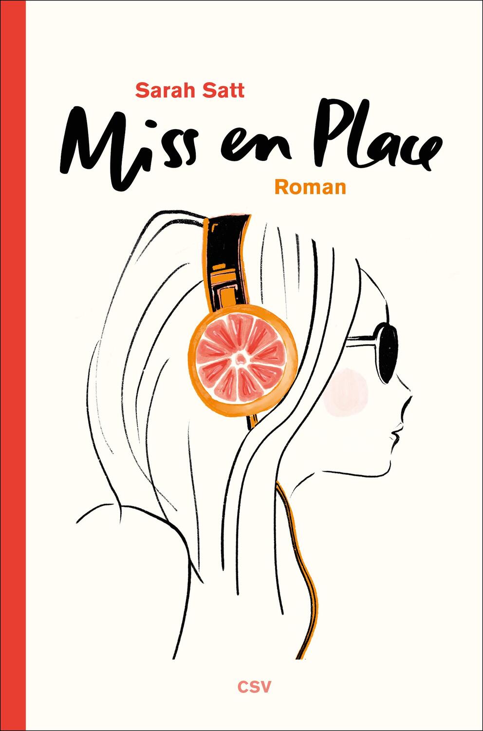 Cover: 9783951982946 | Miss en Place | Sarah Satt | Buch | 304 S. | Deutsch | 2021 | CSV GmbH