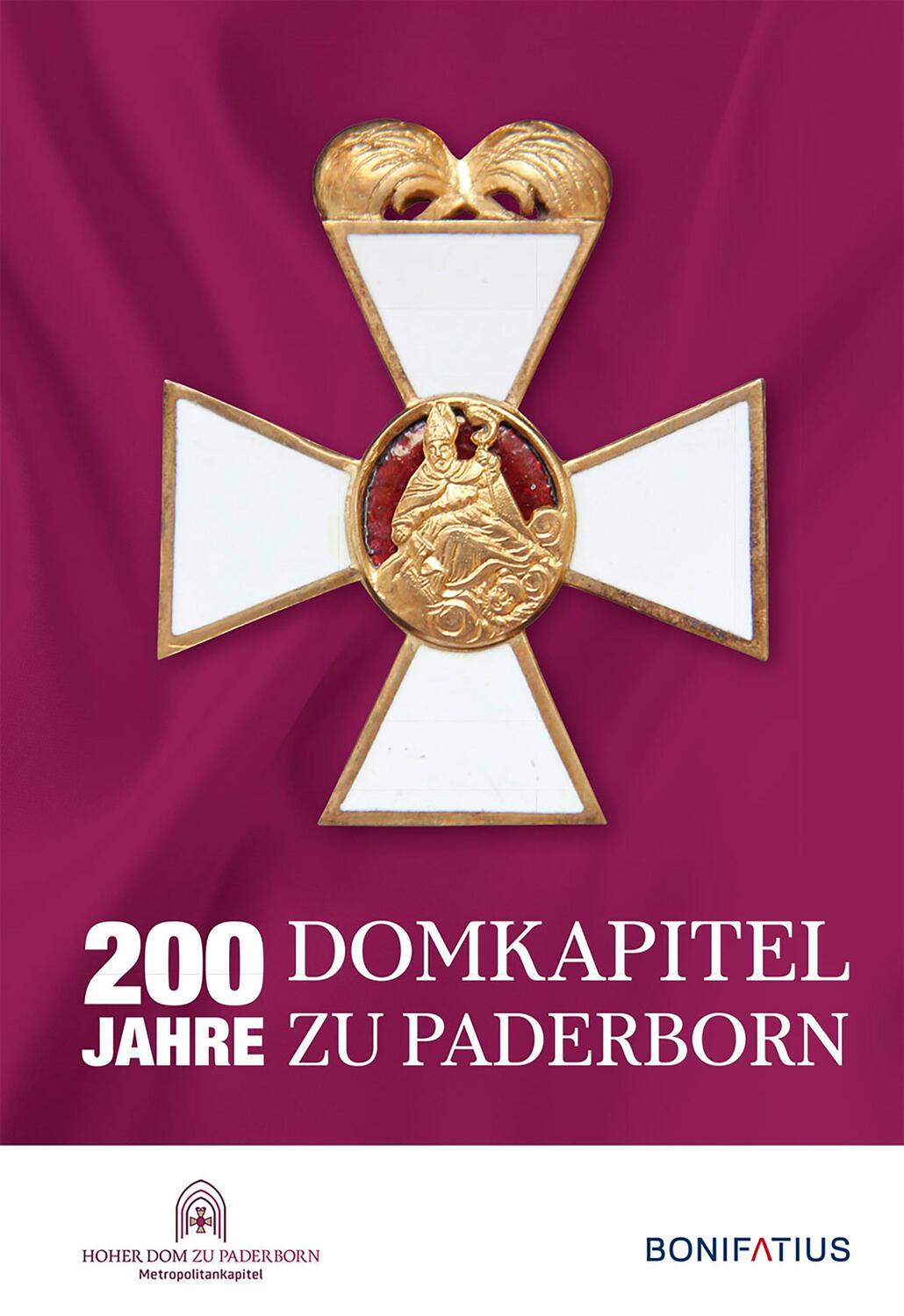 Cover: 9783987900266 | 200 Jahre Domkapitel zu Paderborn | 1823 - 2023 | Paderborn | Buch