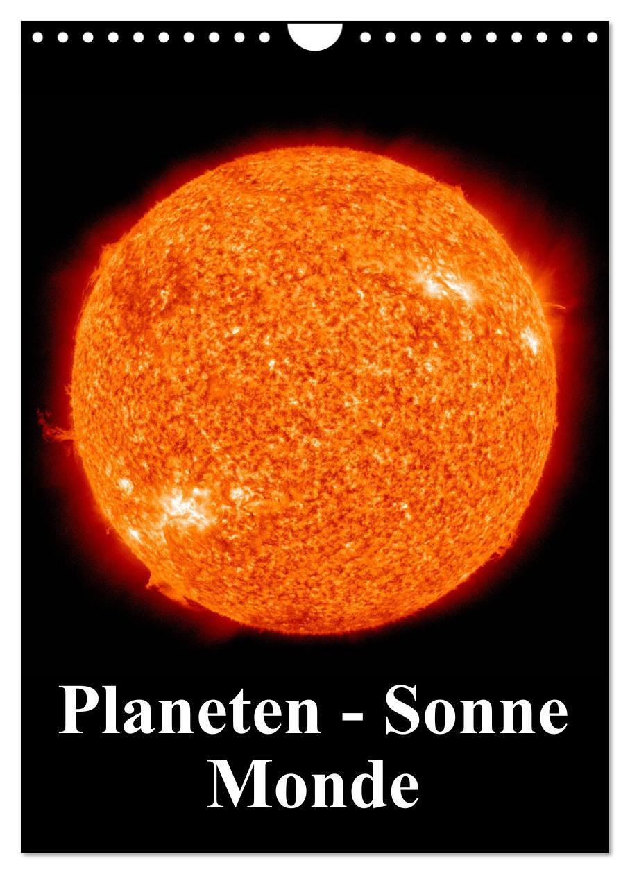 Cover: 9783383391590 | Planeten, Sonne, Monde (Wandkalender 2024 DIN A4 hoch), CALVENDO...