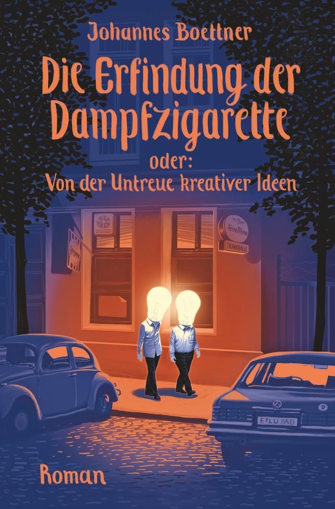 Cover: 9783757926632 | Die Erfindung der Dampfzigarette | Johannes Boettner | Taschenbuch
