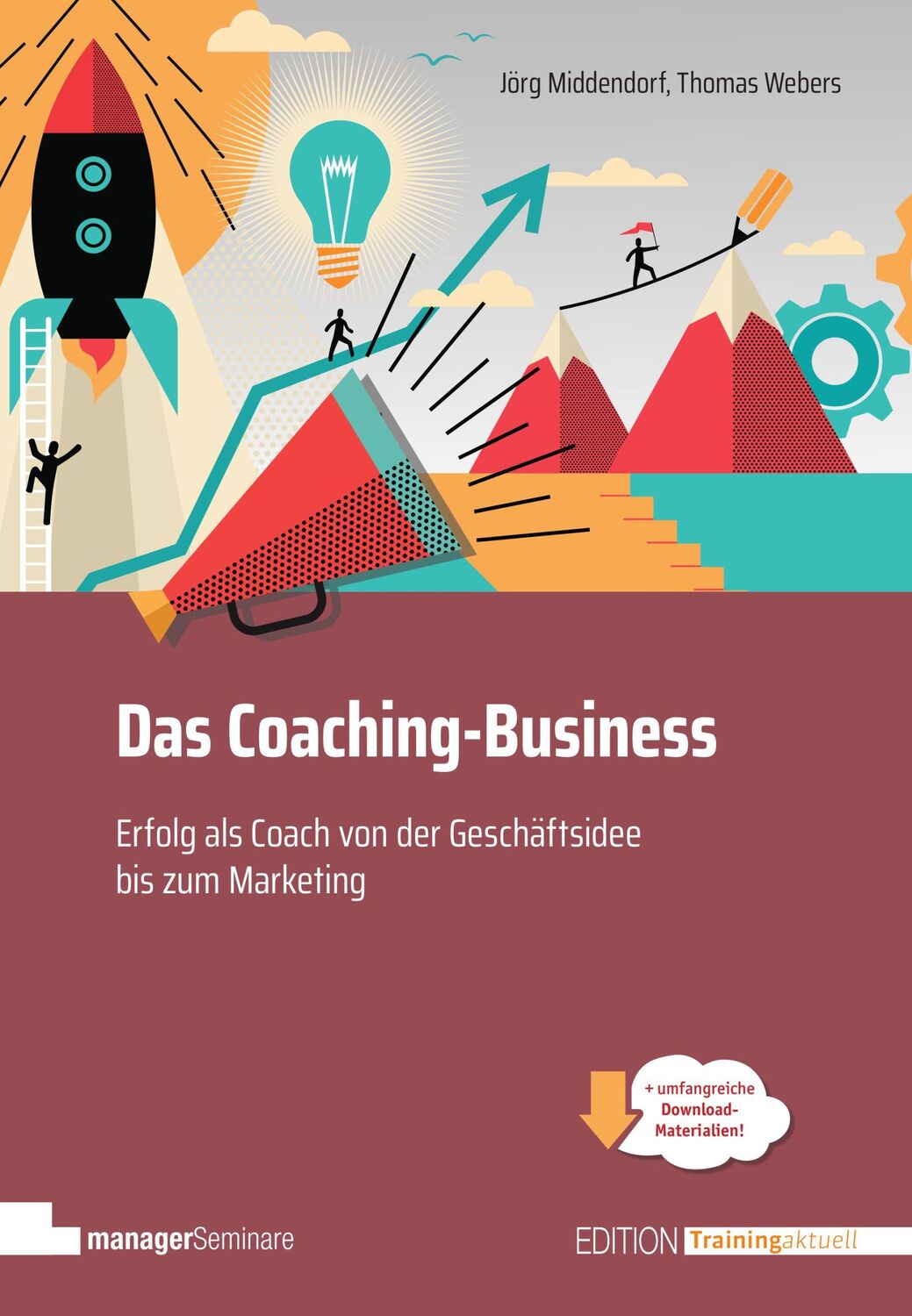 Cover: 9783949611117 | Das Coaching-Business | Jörg Middendorf (u. a.) | Taschenbuch | 192 S.