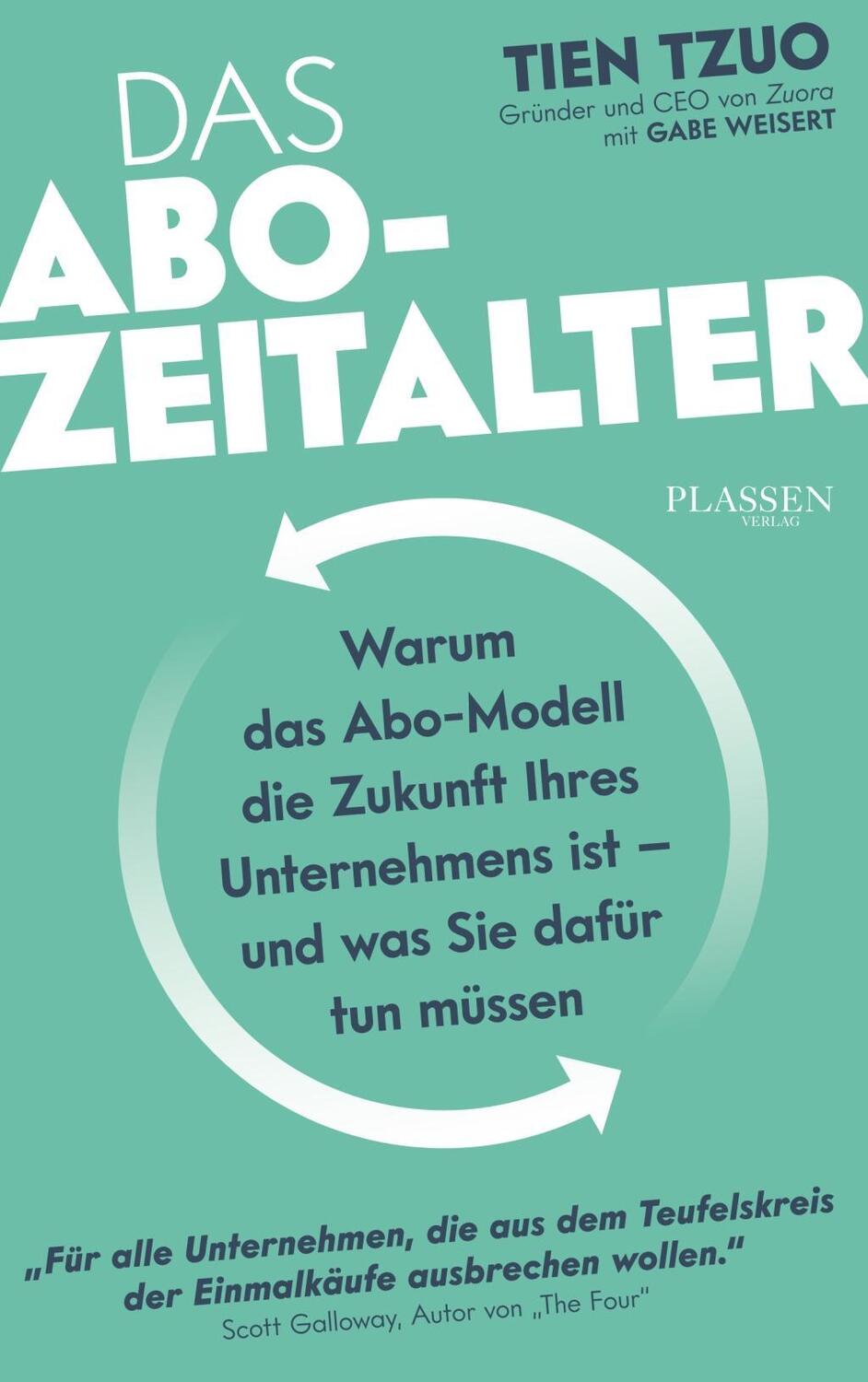 Cover: 9783864706097 | Das ABO-Zeitalter | Tien Tzuo | Taschenbuch | Deutsch | 2019
