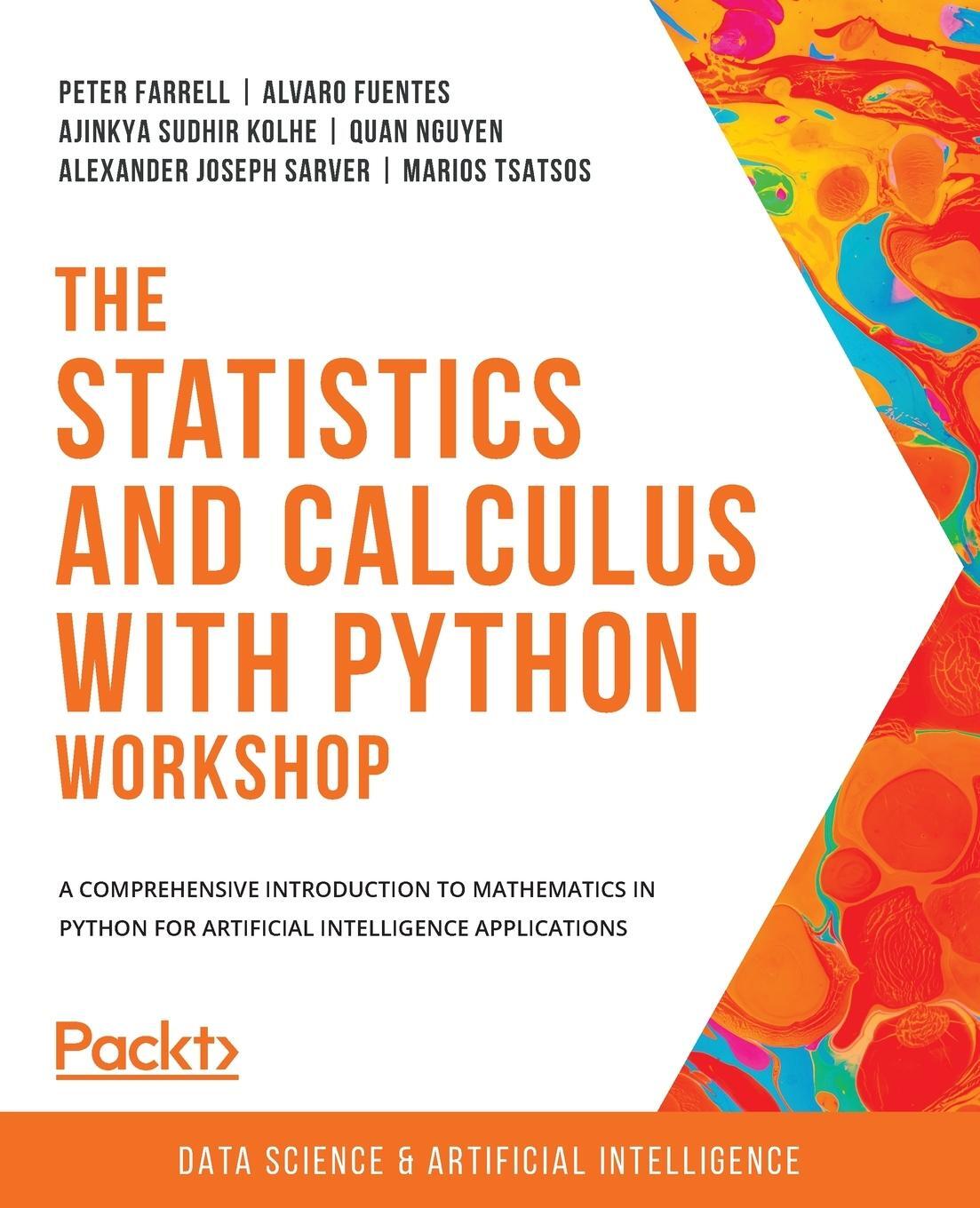 Cover: 9781800209763 | The Statistics and Calculus with Python Workshop | Farrell (u. a.)