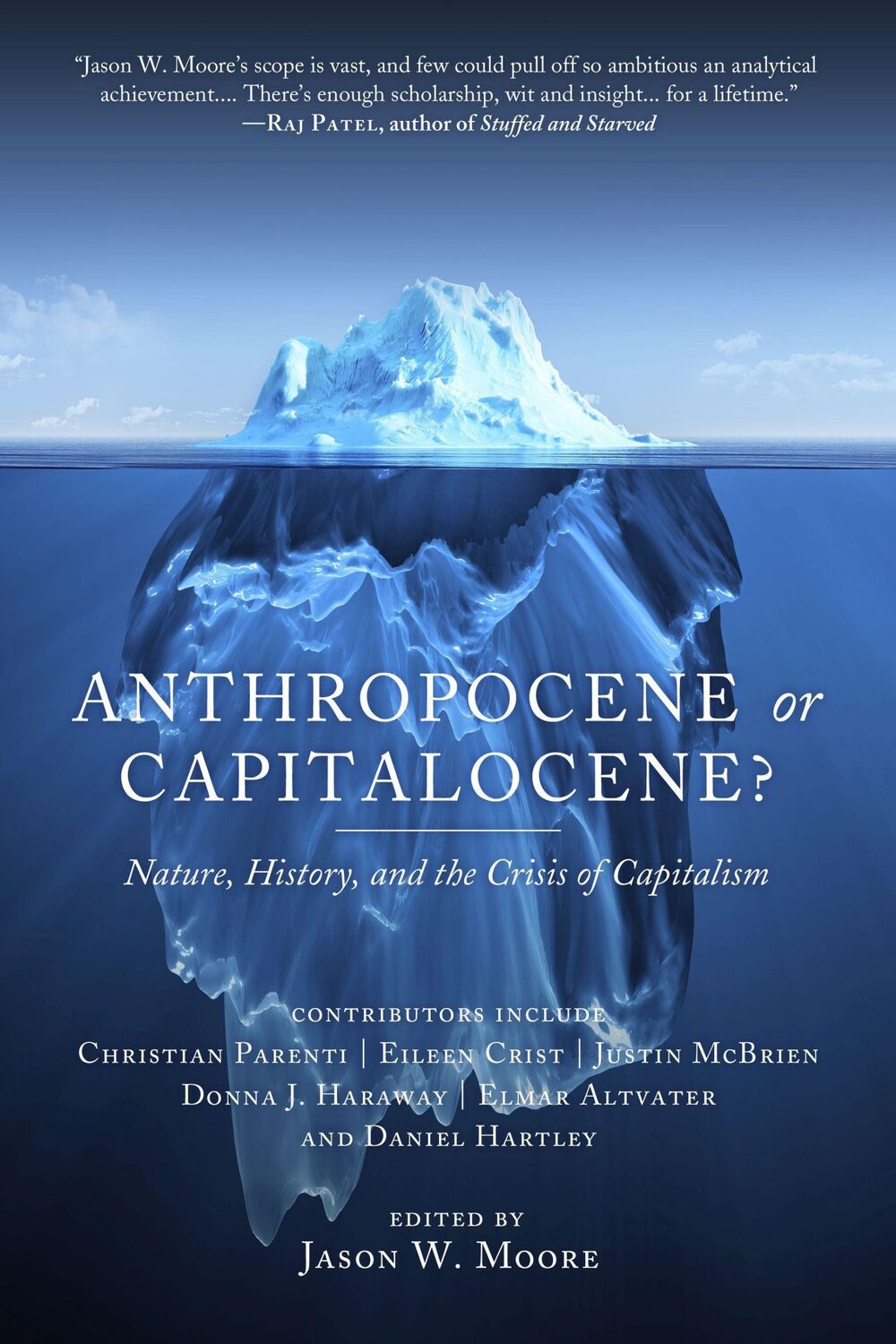 Cover: 9781629631486 | Anthropocene or Capitalocene? | Jason W Moore | Taschenbuch | Englisch