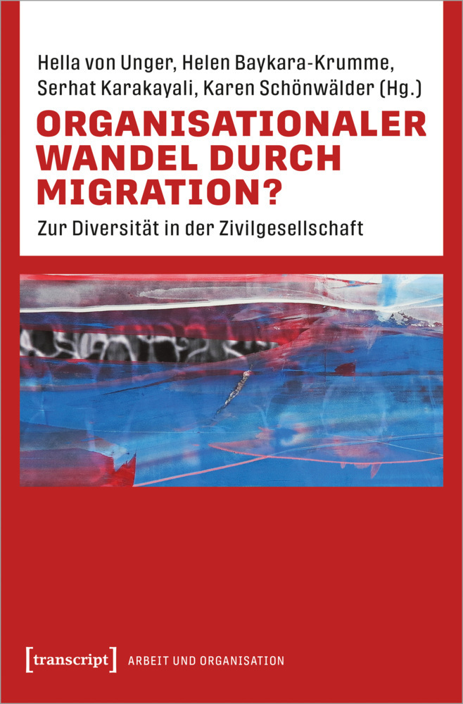 Cover: 9783837659856 | Organisationaler Wandel durch Migration? | Hella von Unger (u. a.)