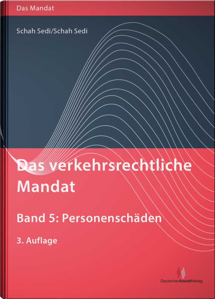 Cover: 9783824014712 | Personenschäden | Buch | 800 S. | 2017 | Deutscher Anwaltverlag