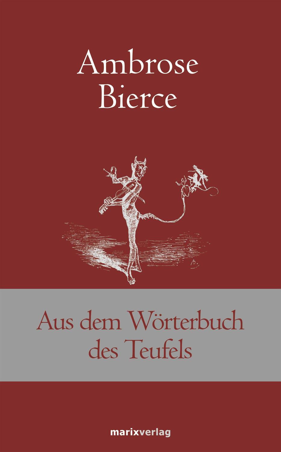 Cover: 9783865392626 | Aus dem Wörterbuch des Teufels | Ambrose Bierce | Buch | Deutsch