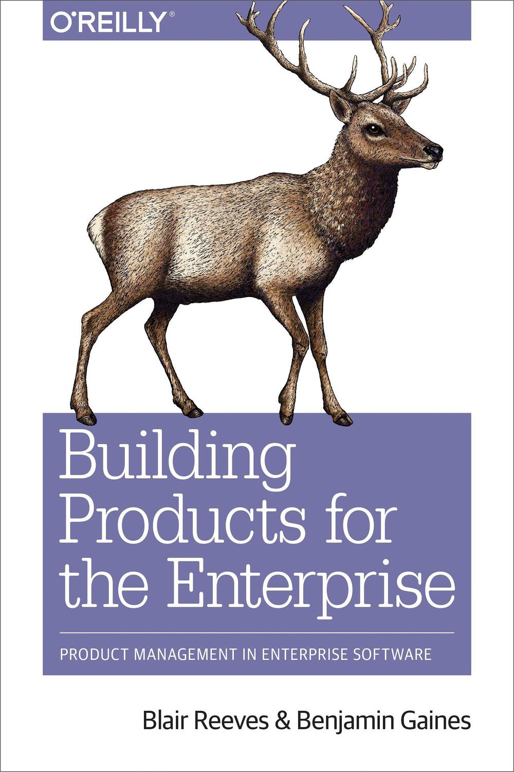 Cover: 9781492024781 | Building for Business | Product Management in Enterprise Software