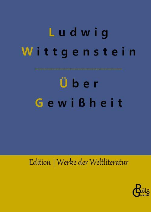Cover: 9783988830319 | Über Gewißheit | Ludwig Wittgenstein | Buch | 136 S. | Deutsch | 2023