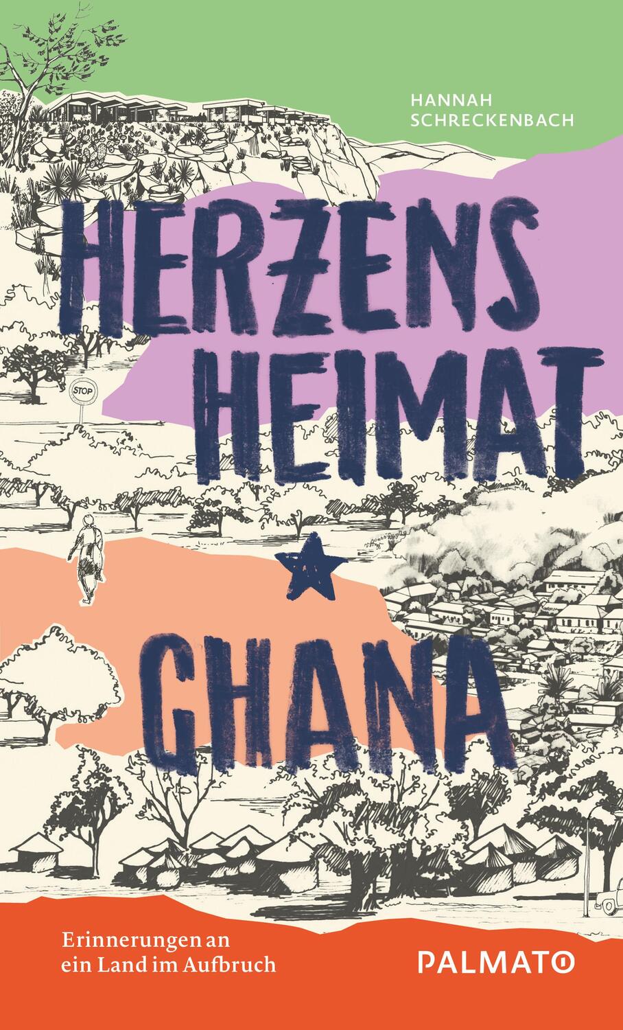 Cover: 9783946205234 | Herzensheimat Ghana | Erinnerungen an ein Land im Aufbruch | Buch