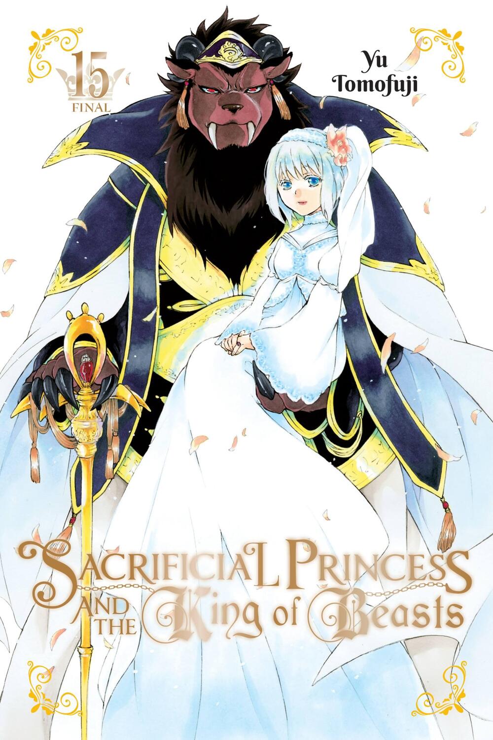 Cover: 9781975335533 | Sacrificial Princess and the King of Beasts, Vol. 15 | Yu Tomofuji