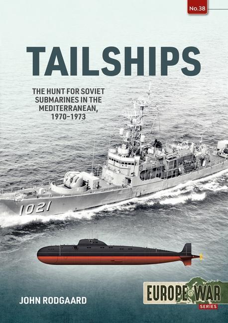Cover: 9781914377099 | Tailships: Hunting Soviets with a Microphone | John Rodgaard | Buch
