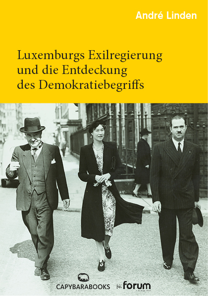Cover: 9789995943363 | Luxemburgs Exilregierung und die Entdeckung des Demokratiebegriffs