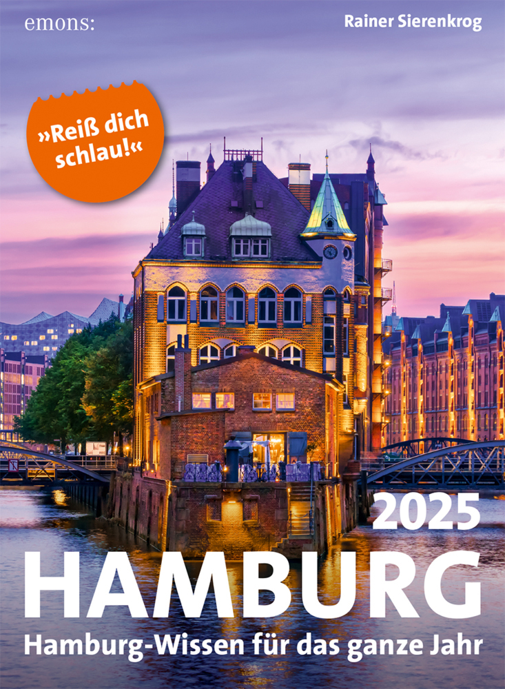 Cover: 9783740820879 | Hamburg 2025 | Hamburg-Wissen für das ganze Jahr, Abreißkalender