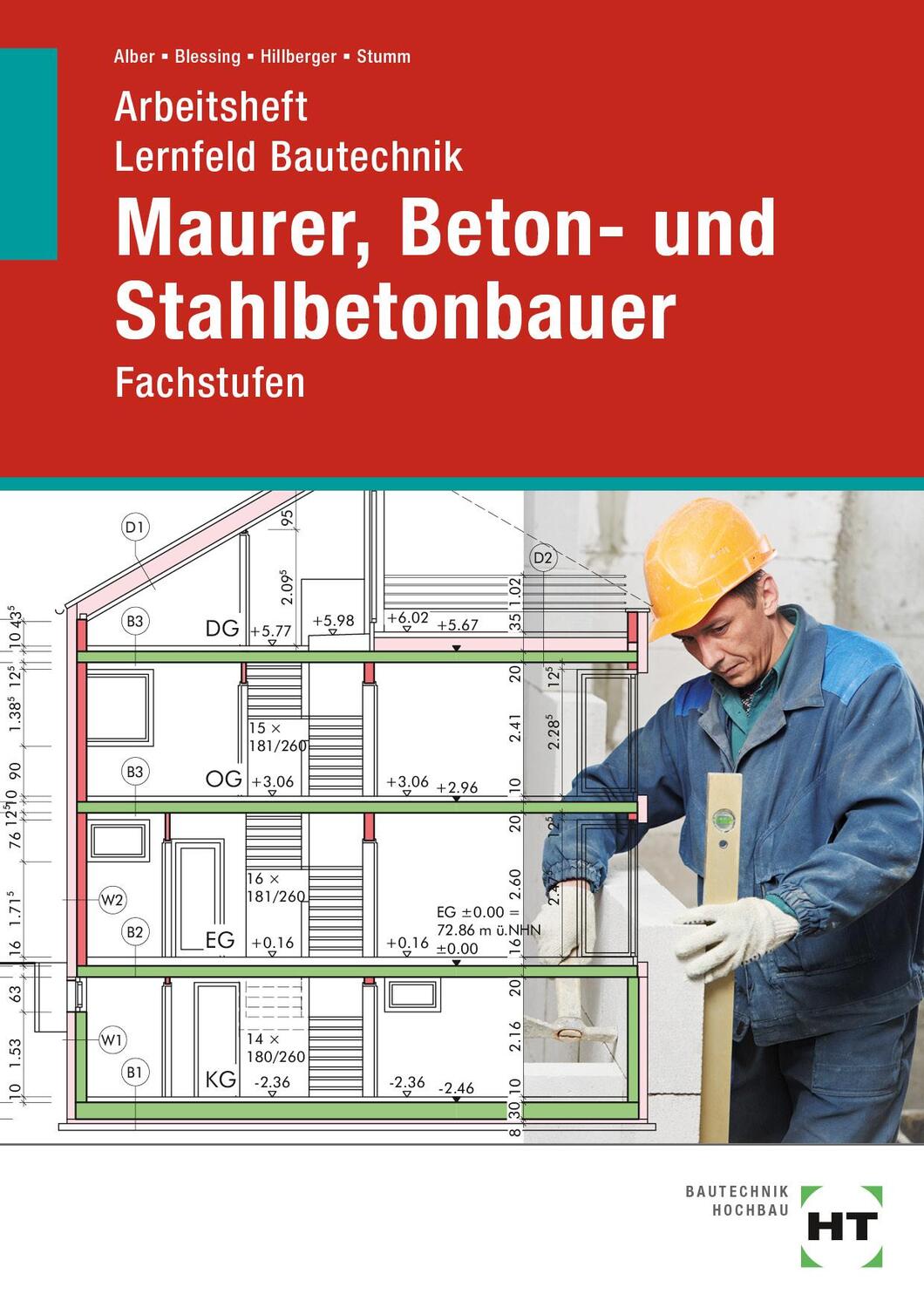 Cover: 9783582689252 | Arbeitsheft Lernfeld Bautechnik Maurer, Beton- und Stahlbetonbauer