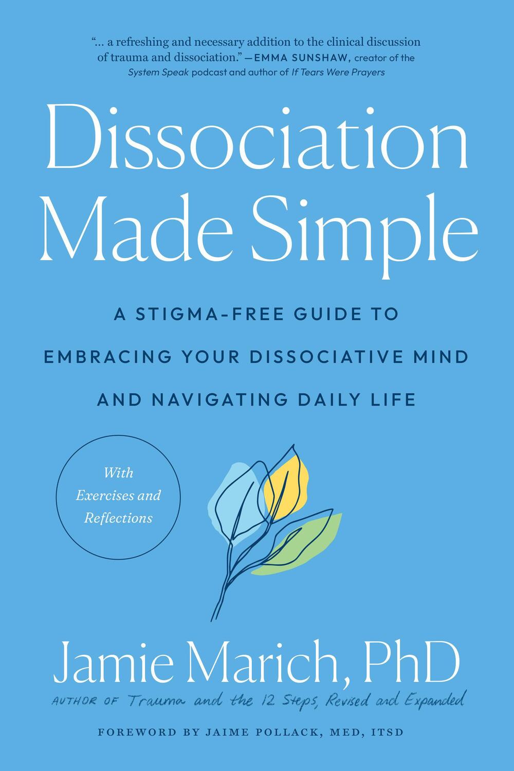 Cover: 9781623177218 | Dissociation Made Simple: A Stigma-Free Guide to Embracing Your...