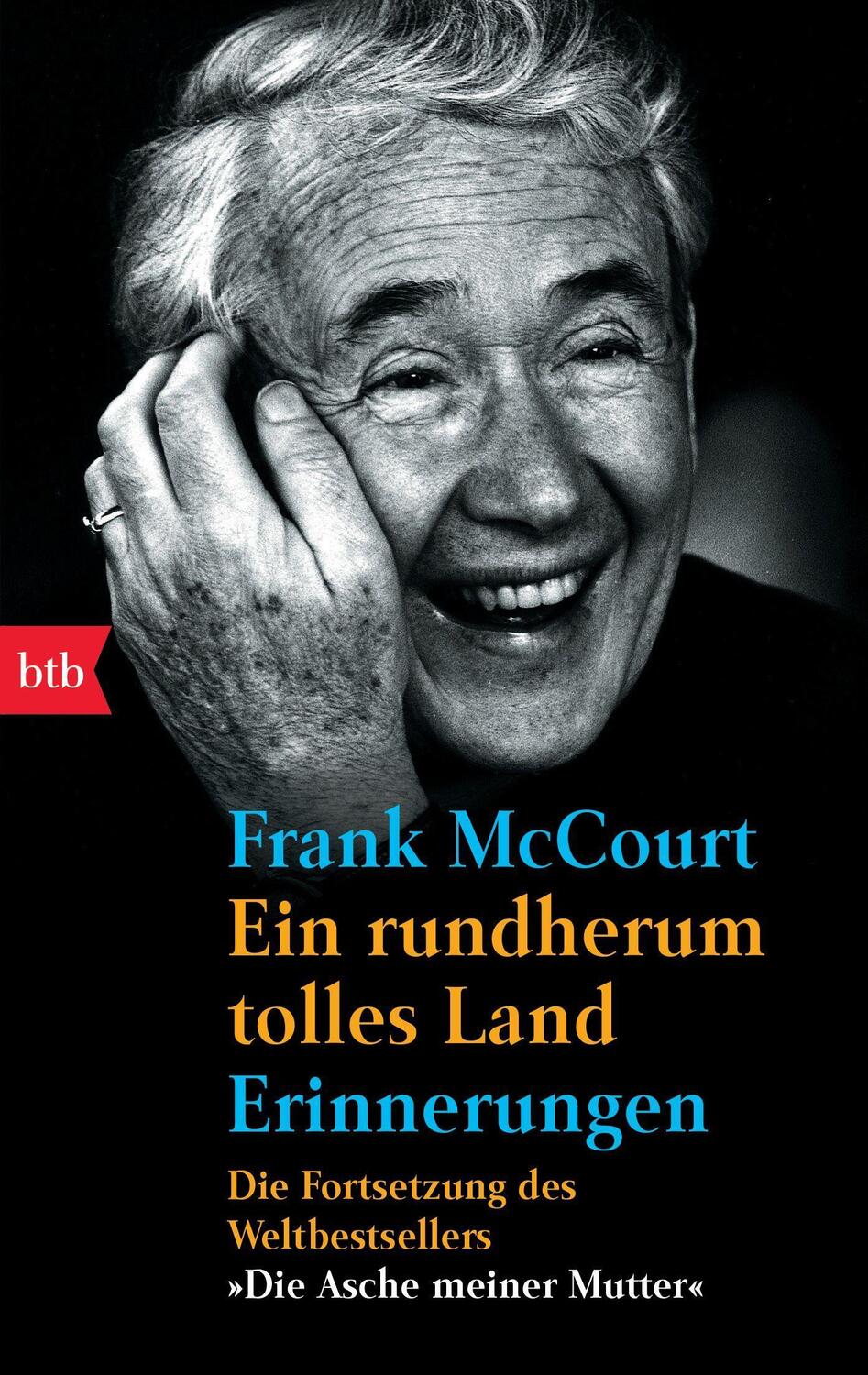 Cover: 9783442725458 | Ein rundherum tolles Land | Frank McCourt | Taschenbuch | btb | 2001