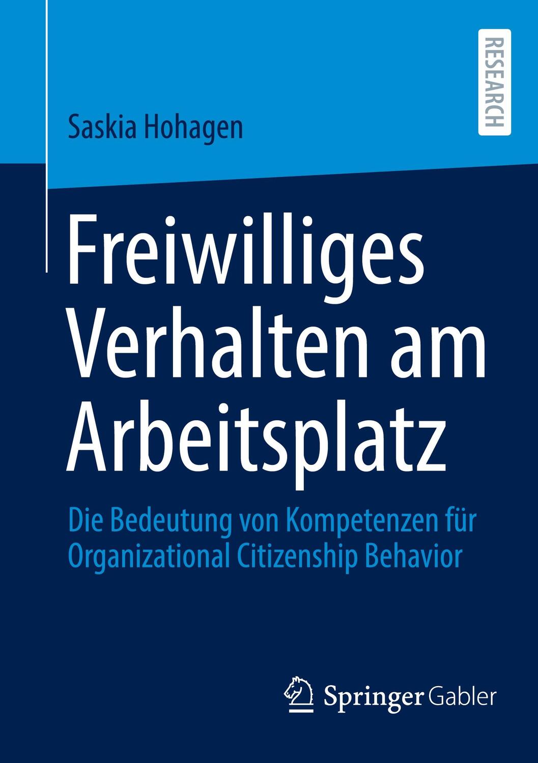 Cover: 9783658359096 | Freiwilliges Verhalten am Arbeitsplatz | Saskia Hohagen | Taschenbuch