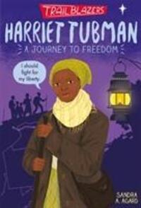 Cover: 9781788952224 | Trailblazers: Harriet Tubman | Sandra A. Agard | Taschenbuch | 2019