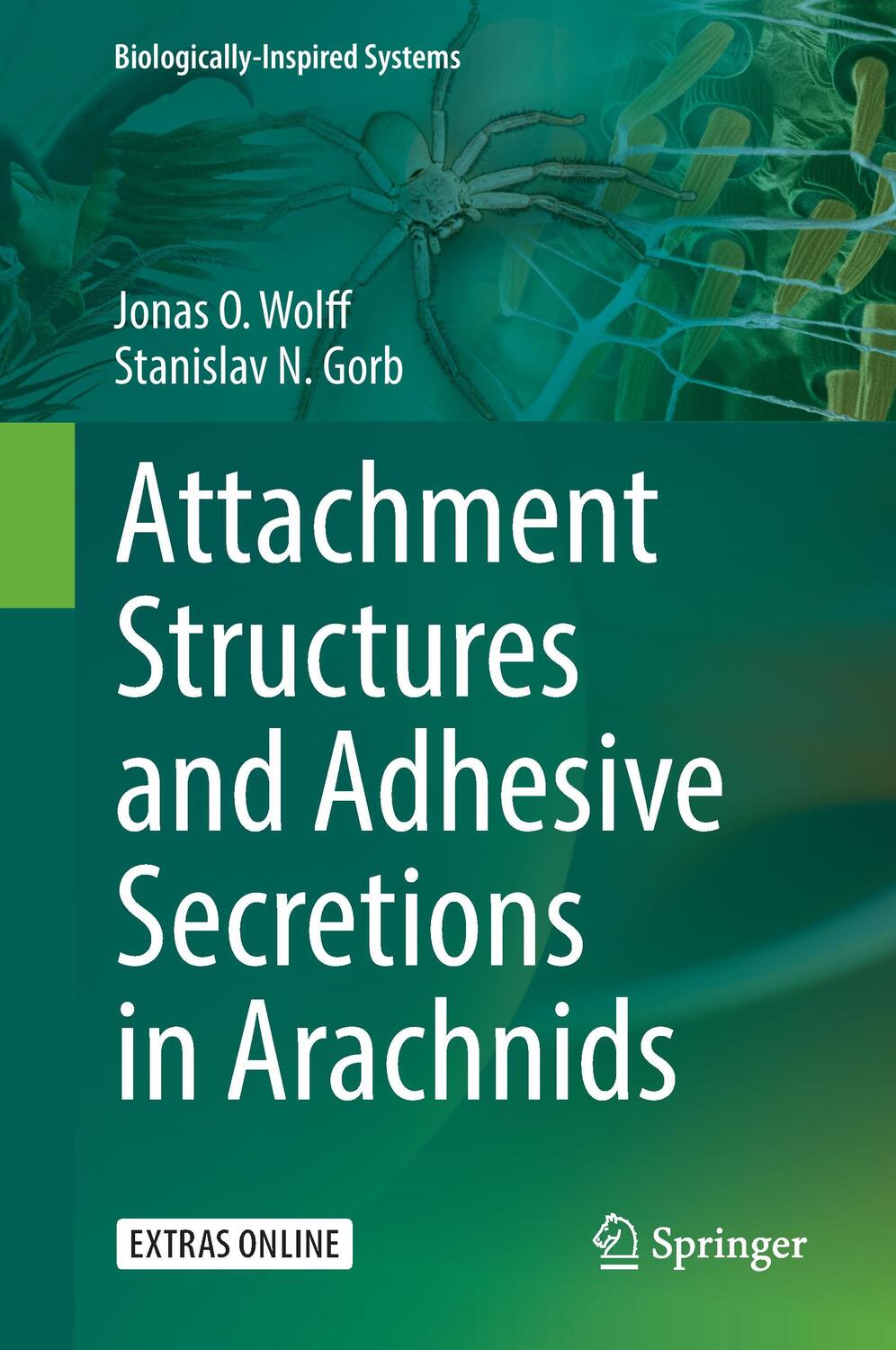Cover: 9783319457123 | Attachment Structures and Adhesive Secretions in Arachnids | Buch