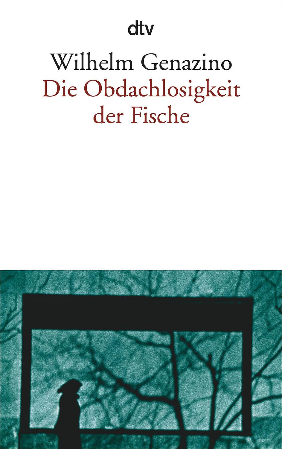 Cover: 9783423133159 | Die Obdachlosigkeit der Fische | Wilhelm Genazino | Taschenbuch | 2004