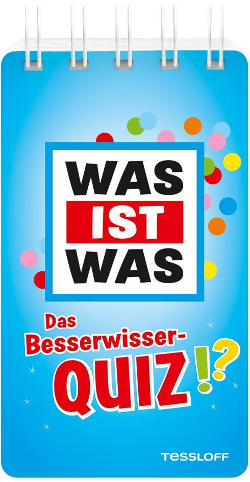 Cover: 9783788676247 | WAS IST WAS Das Besserwisser-Quiz | KG | Taschenbuch | Spiralbindung