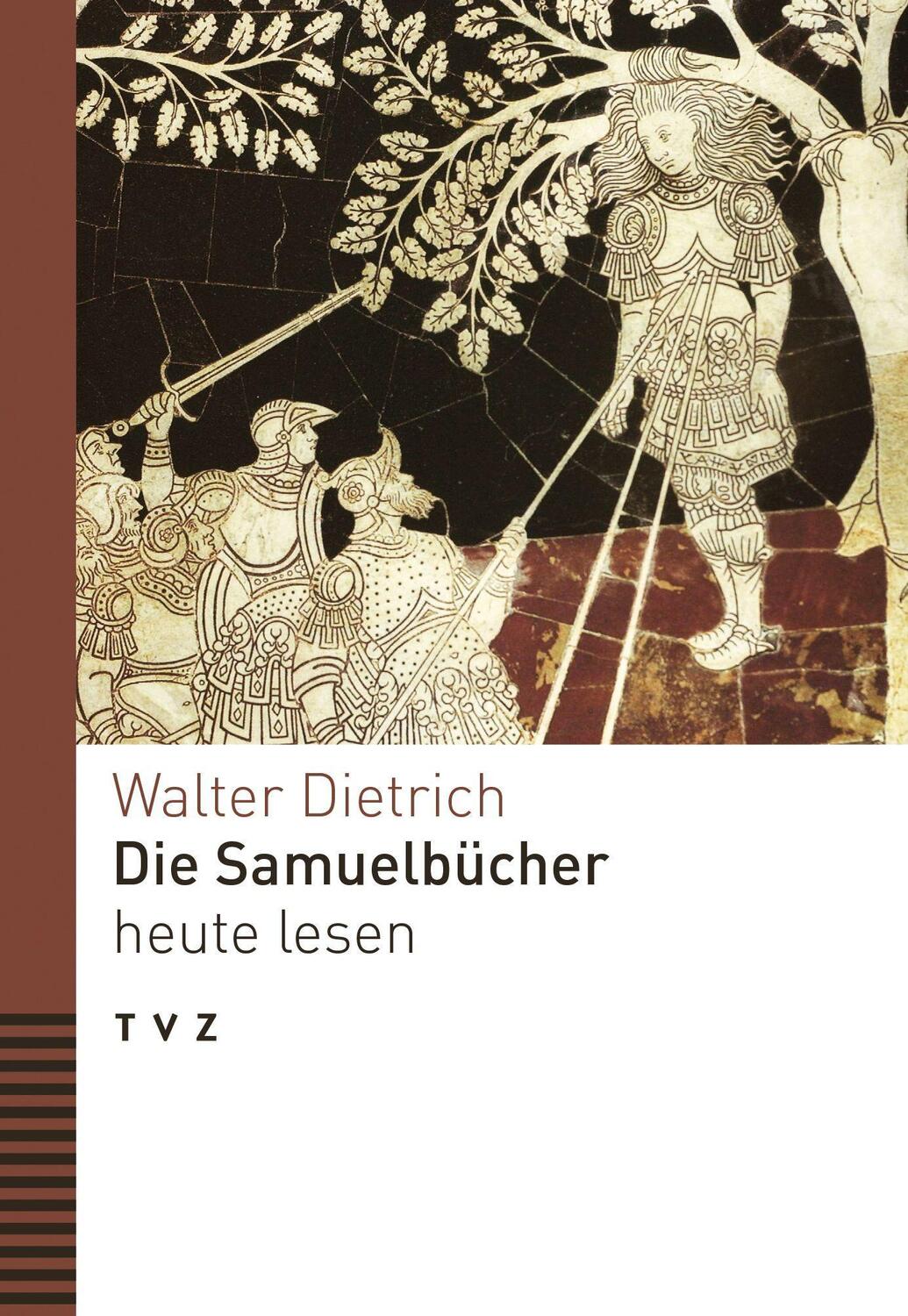 Cover: 9783290184551 | Die Samuelbücher heute lesen | Walter Dietrich | Taschenbuch | Deutsch