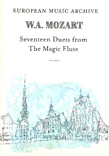 Cover: 9790579999843 | Seventeen Flute Duets From The Magic Flute | Wolfgang Amadeus Mozart