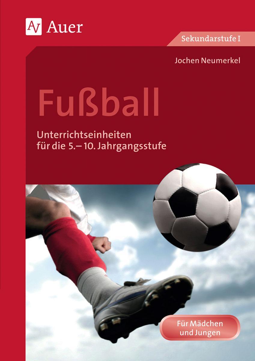 Cover: 9783403067924 | Fußball | Jochen Neumerkel | Broschüre | Broschüre drahtgeheftet