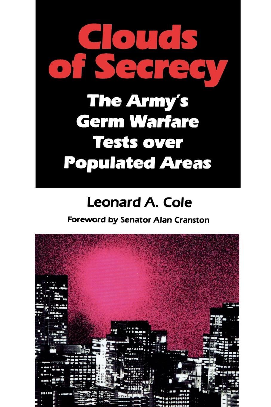 Cover: 9780822630012 | Clouds of Secrecy | The Army's Germ Warfare Tests Over Populated Areas