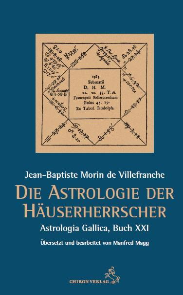 Cover: 9783899972825 | Die Astrologie der Häuserherrscher | Astrologia Gallica Buch XXI