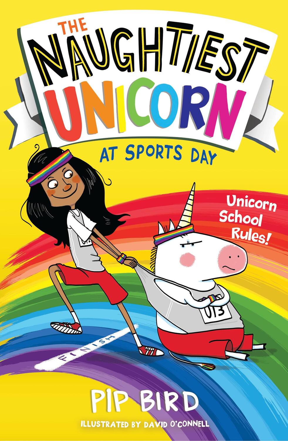 Cover: 9781405294799 | The Naughtiest Unicorn at Sports Day | Pip Bird | Taschenbuch | 2019