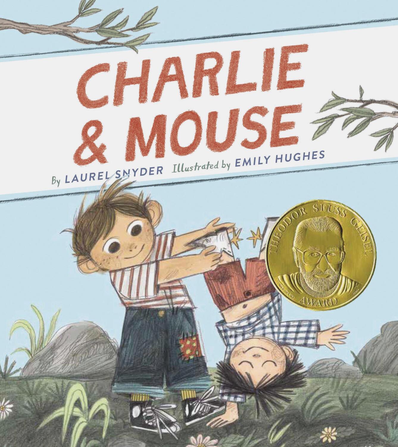 Cover: 9781452172637 | Charlie & Mouse: Book 1 | Laurel Snyder | Taschenbuch | Englisch