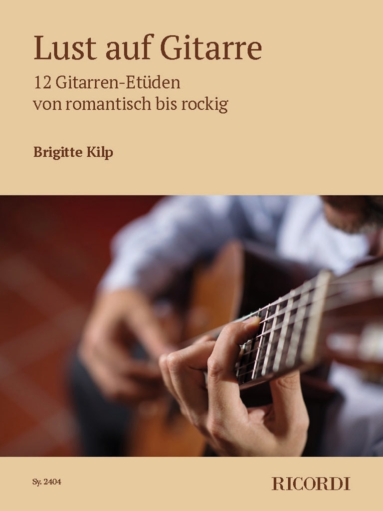 Cover: 9790204224043 | Lust auf Gitarre | Brigitte Kilp | Buch | 2021 | Ricordi Berlin
