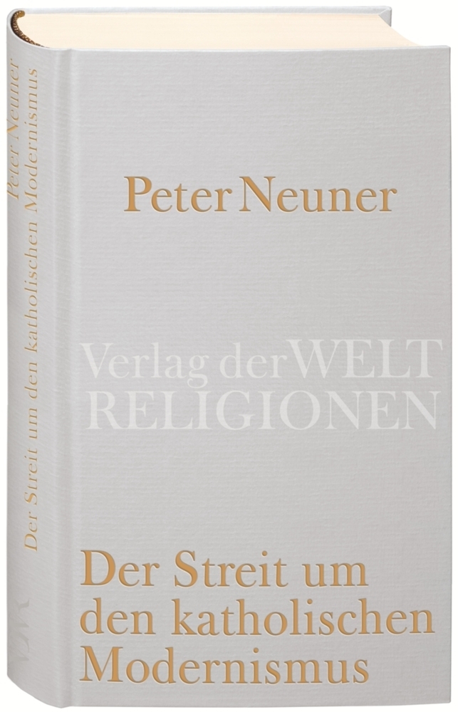 Cover: 9783458710219 | Der Streit um den katholischen Modernismus | Peter Neuner | Buch