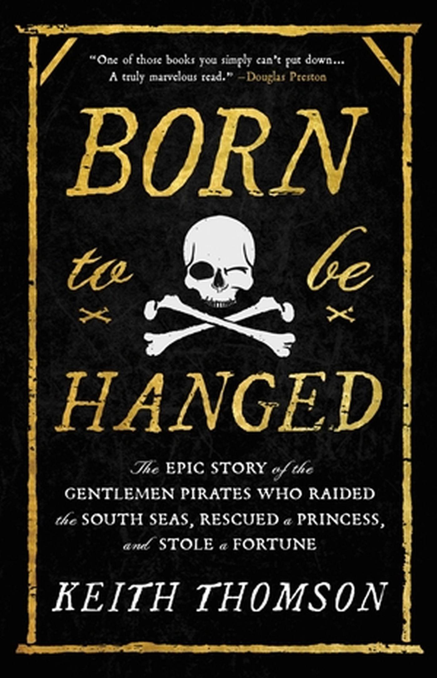 Cover: 9780316703635 | Born to Be Hanged | Keith Thomson | Taschenbuch | Englisch | 2023