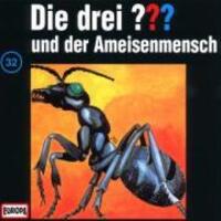 Cover: 743213883229 | Die drei ??? 032 und der Ameisenmensch (drei Fragezeichen) CD | CD