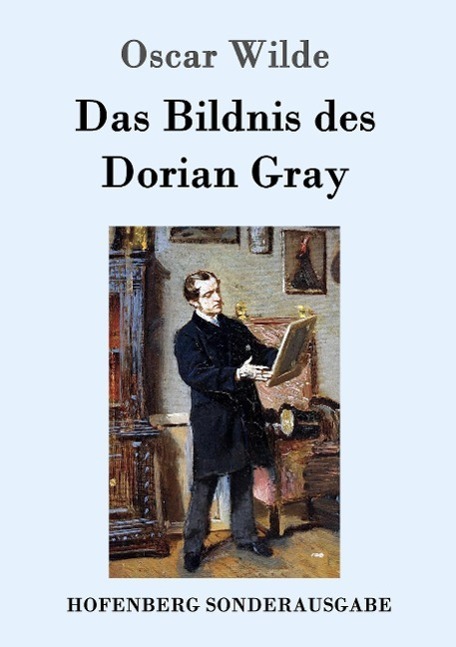 Cover: 9783843015264 | Das Bildnis des Dorian Gray | Oscar Wilde | Taschenbuch | Hofenberg