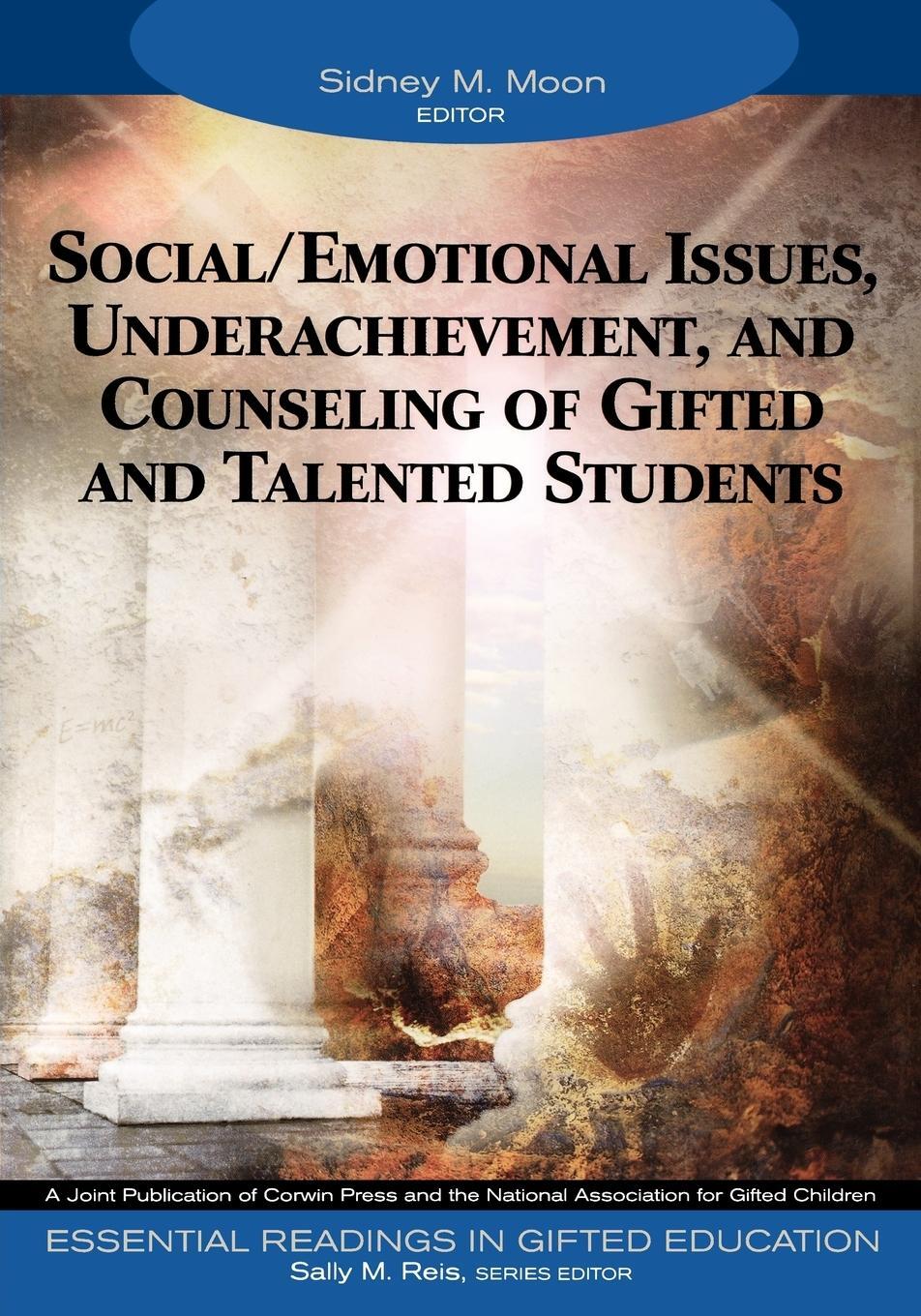 Cover: 9781412904339 | Social/Emotional Issues, Underachievement, and Counseling of Gifted...