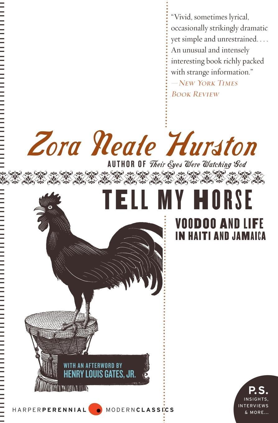 Cover: 9780061695131 | Tell My Horse | Voodoo and Life in Haiti and Jamaica | Hurston | Buch