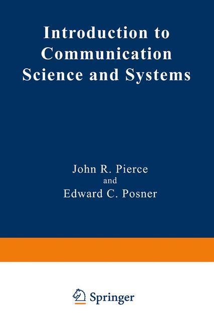 Cover: 9780306404924 | Introduction to Communication Science and Systems | Posner (u. a.)