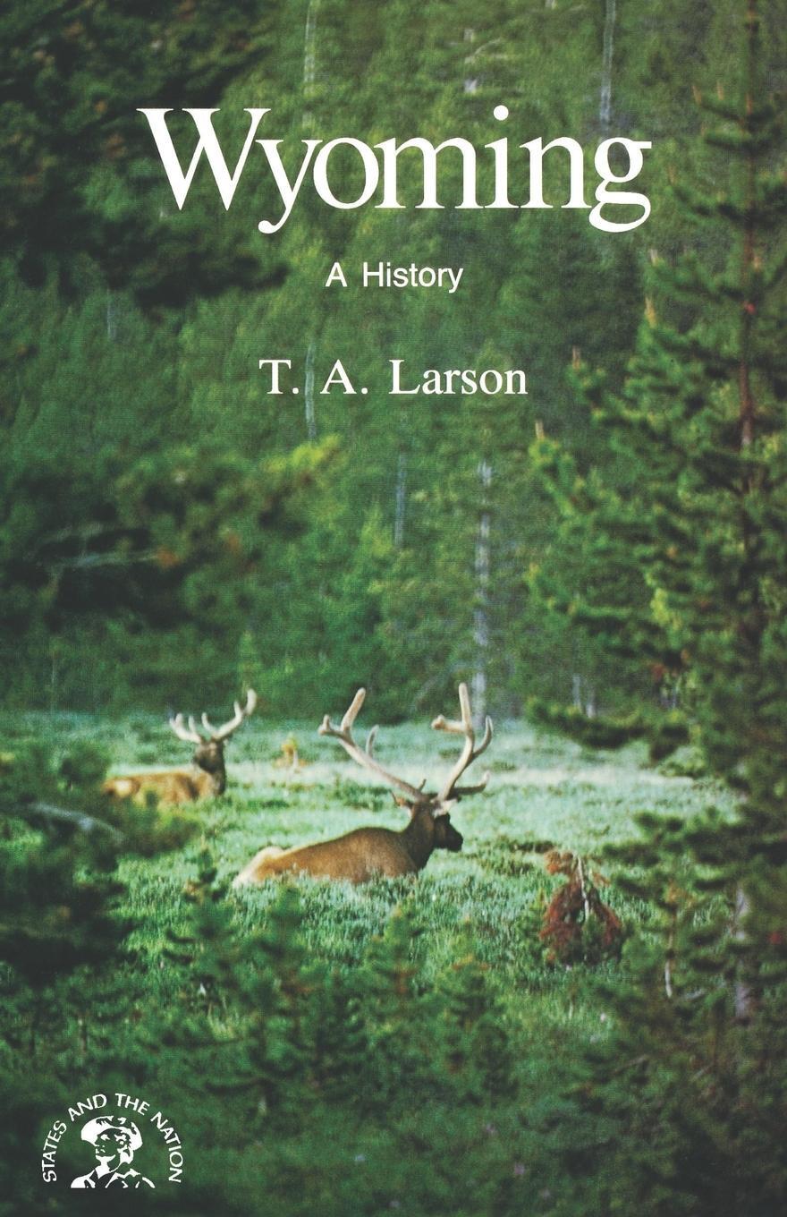 Cover: 9780393301830 | Wyoming | A Bicentennial History | T. A. Larson (u. a.) | Taschenbuch