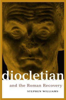Cover: 9780415918275 | Diocletian and the Roman Recovery | Stephen Williams | Taschenbuch