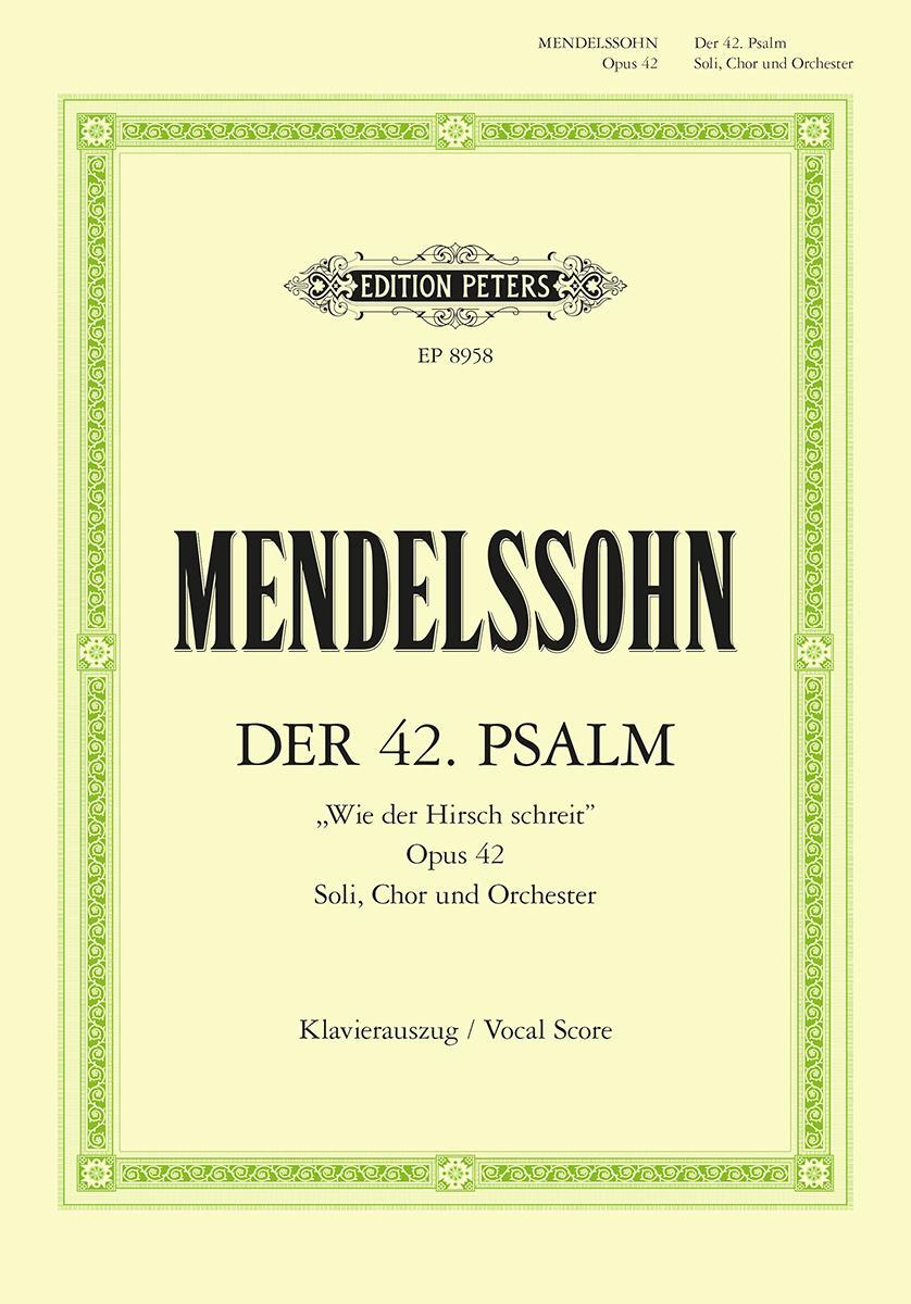 Cover: 9790014104429 | Psalm 42 Wie Der Hirsch Schreit Op. 42 (Vocal Score) | Bartholdy